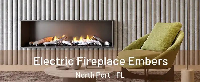  Electric Fireplace Embers North Port - FL