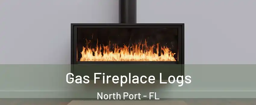  Gas Fireplace Logs North Port - FL